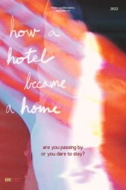 How A Hotel Became A Home