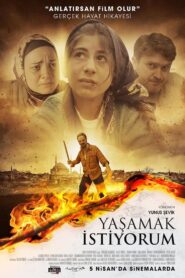 Yaşamak İstiyorum