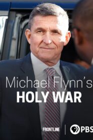 Michael Flynn’s Holy War