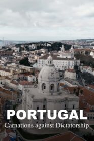 Portugal – Carnations against Dictatorship