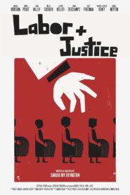 Labor + Justice