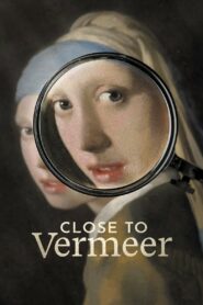 Close to Vermeer