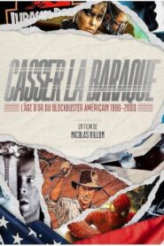 Casser la baraque : l’âge d’or du Blockbuster et courant souterrain