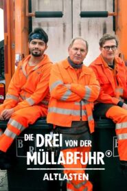 Die Drei von der Müllabfuhr – Altlasten