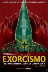 Exorcismo: The Transgressive Legacy of Clasificada ‘S’