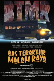 Bas Terakhir Malam Raya