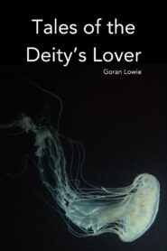 Tales of the Deity’s Lover