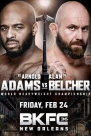 BKFC 36: Adams vs. Belcher