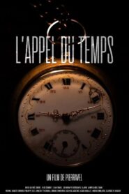 L’Appel du Temps