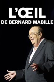 L’œil de Bernard Mabille