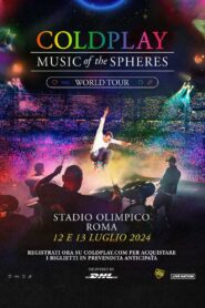 Coldplay: Music Of The Spheres World Tour – Live at Stadio Olimpico / Rome