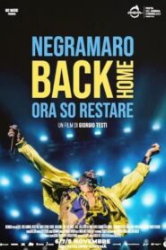 Negramaro Back Home – Ora so restare