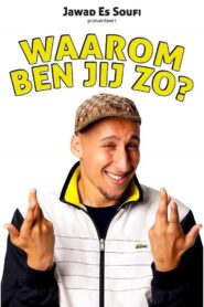 Jawad Es Soufi: Waarom ben jij zo?