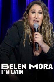 Belén Mora: I’m Latin