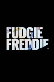 Fudgie Freddie