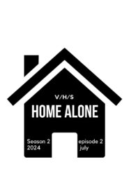 V/H/S – Home alone