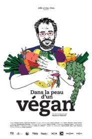 Dans la peau d’un végan