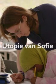 Sofie’s Utopia