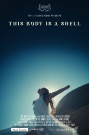 This Body Is A Shell