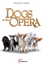 Dogs at the Opera