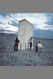 The Who: Who’s Next | Life House