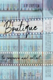 Boutique: To Preserve and Collect