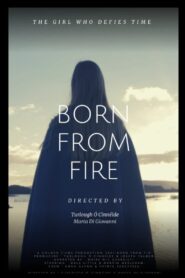 Born From Fire