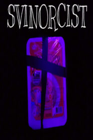 Svinorcist