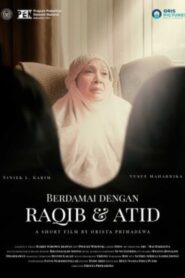 Berdamai Dengan Raqib dan Atid