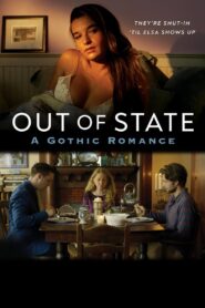 Out of State: A Gothic Romance