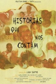 Histórias Que Nos Contam