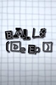 Balls [Deep]