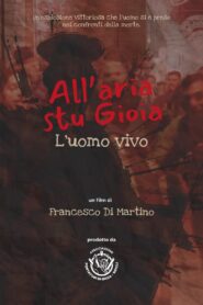 All’aria stu gioia – L’uomo vivo