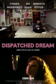 Dispatched Dream