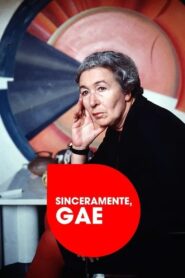 Sinceramente, Gae