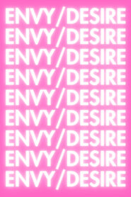 Envy/Desire