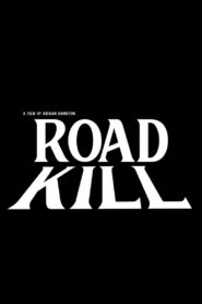 Road Kill