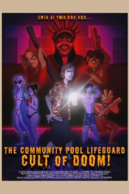 The Community Pool Lifeguard Cult of Doom!