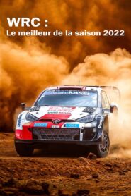 WRC : Le meilleur de la saison 2022