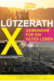 Lützerath – Gemeinsam für ein gutes Leben