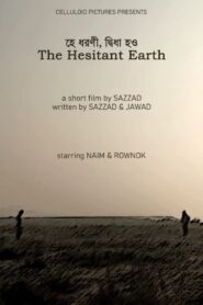 The Hesitant Earth