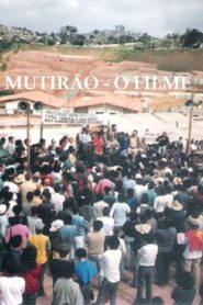 Mutirão – O Filme