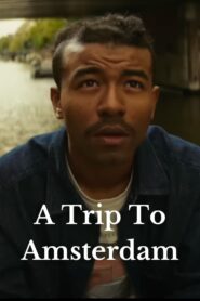 A Trip To Amsterdam