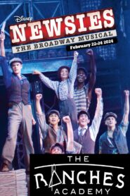 Newsies: The Ranches Academy School Performance