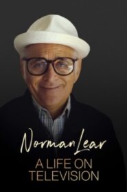 Norman Lear: A Life on Television