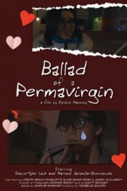 Ballad of a Permavirgin