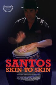 Santos–Skin to Skin