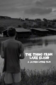 The Thing From Lake Eland