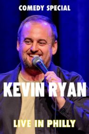 Kevin Ryan: Live In Philly