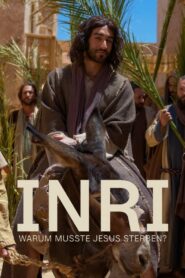 INRI – Warum musste Jesus sterben?